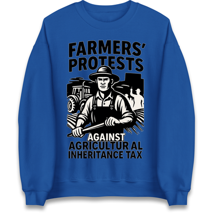 Farmers’ Protests Against Agricultural Inheritance Tax Sweatshirt