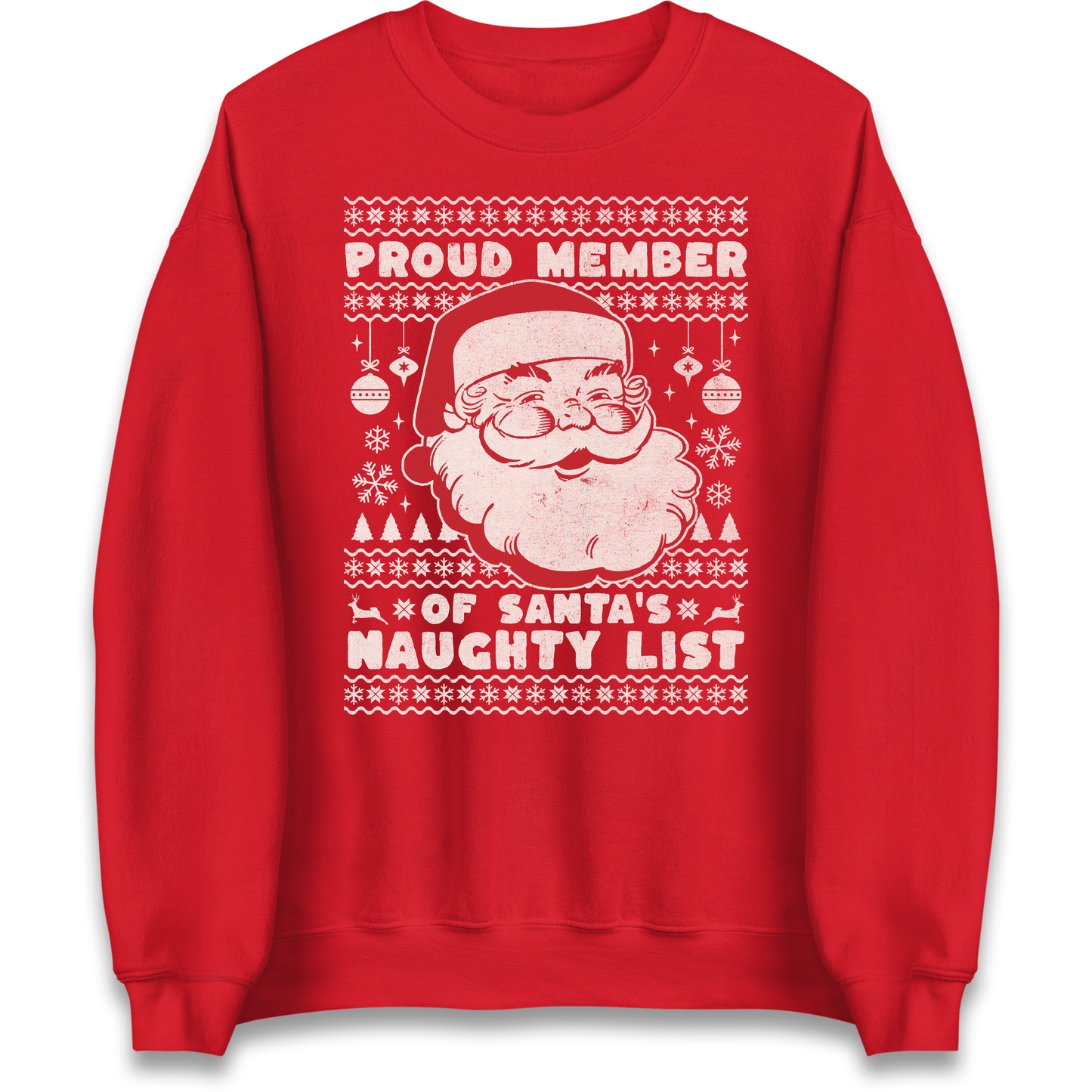 Proud Member Of Santas Naughty List Christmas Sweatshirt