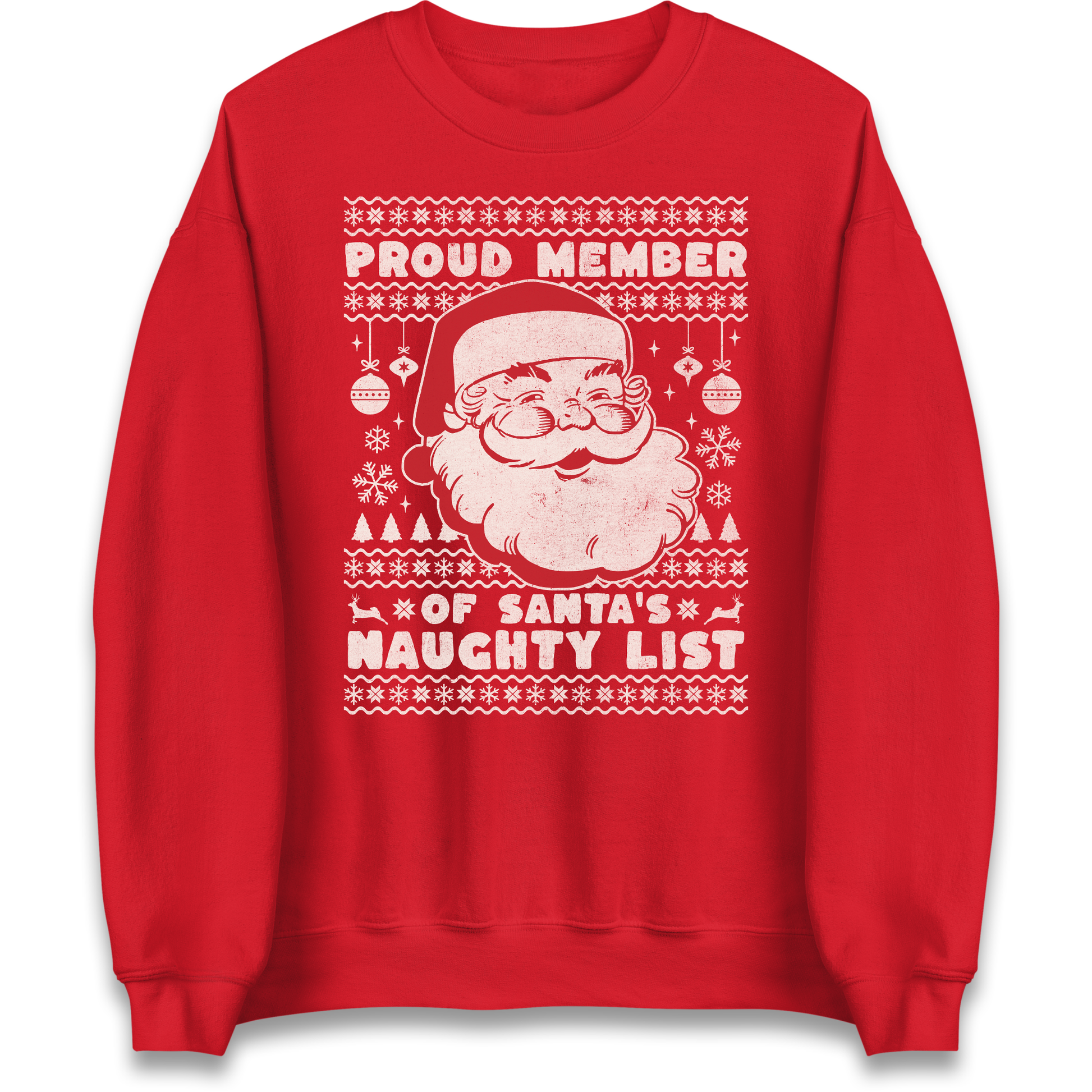 Proud Member Of Santas Naughty List Christmas Sweatshirt