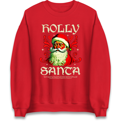 Holly Santa Christmas Sweatshirt