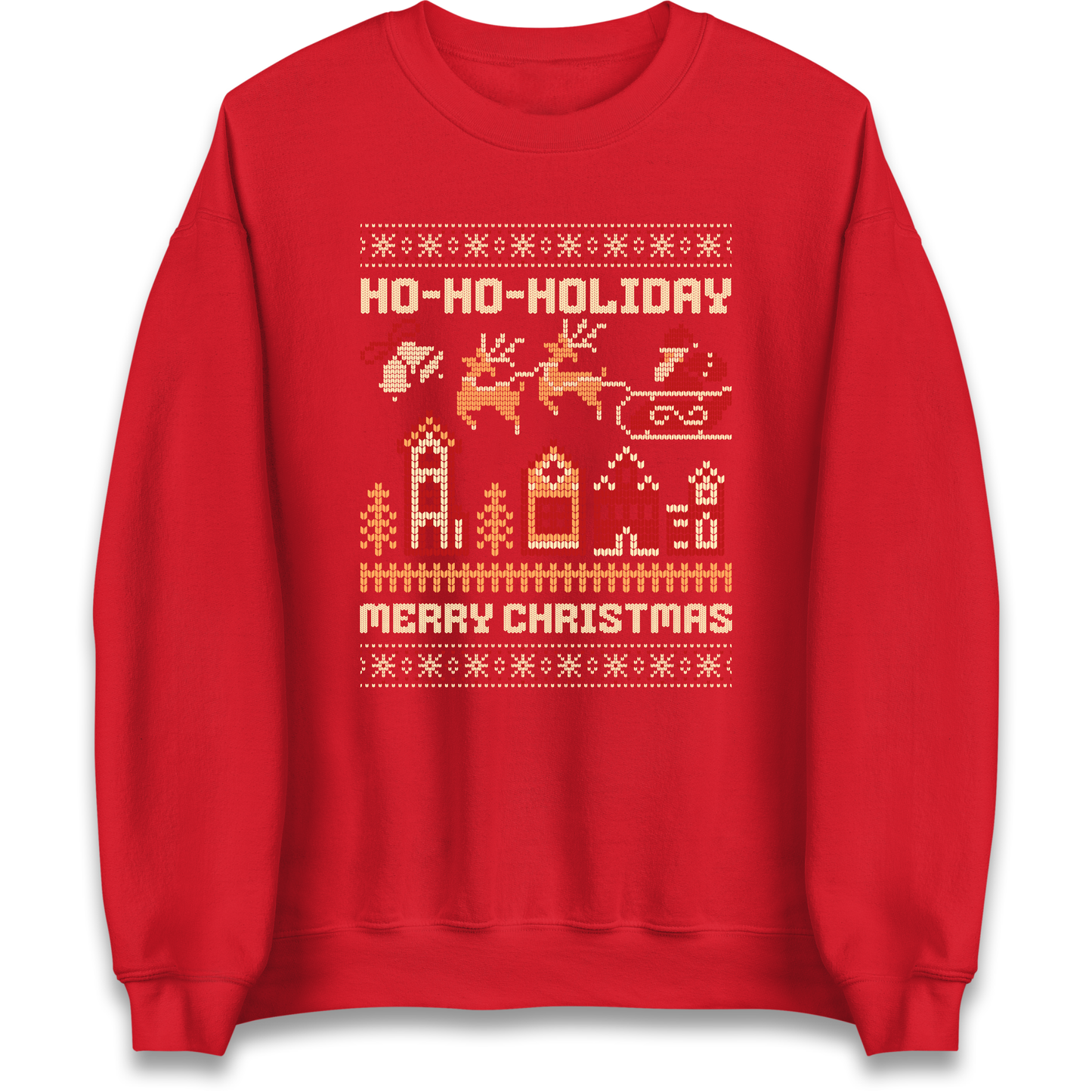 Have Yourself a HO HO HOLIDAY Christmas Sweatshirt