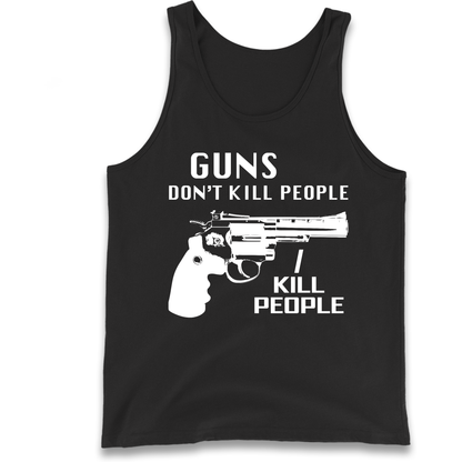 Guns Don’t Kill People Tank Top