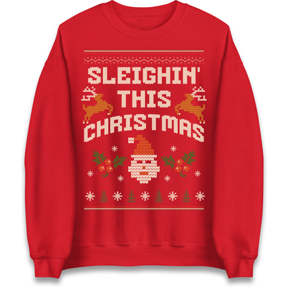 Sleighin This Christmas Christmas Sweatshirt
