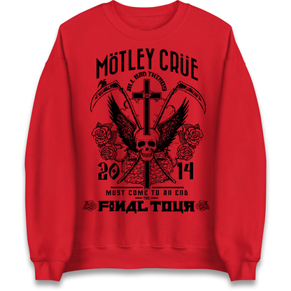 Motley Crue All Bad Things Sweatshirt