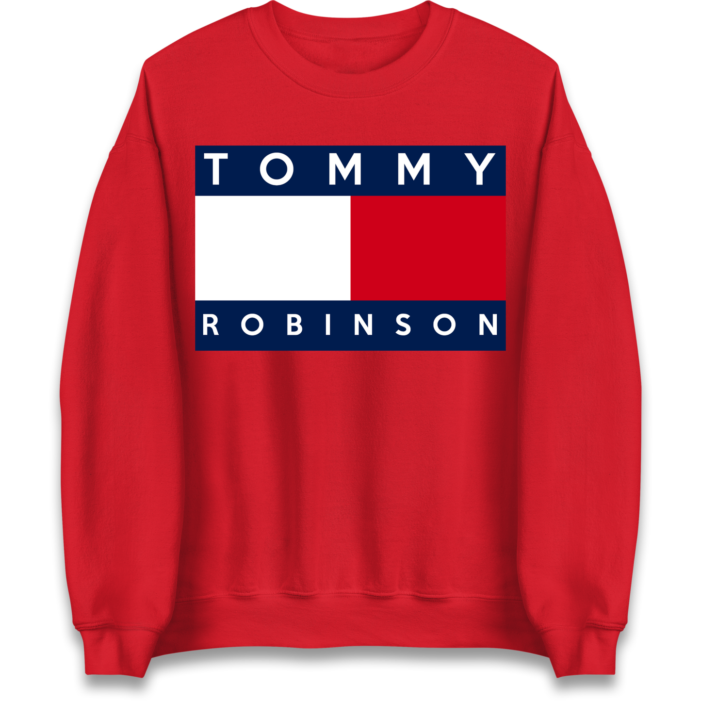 Tommy Robinson Sweatshirt