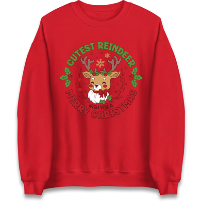 Cutest Reindeer Sweatshirt