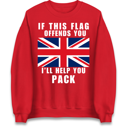 If This Flag Offends You I Will Help You Pack Sweatshirt