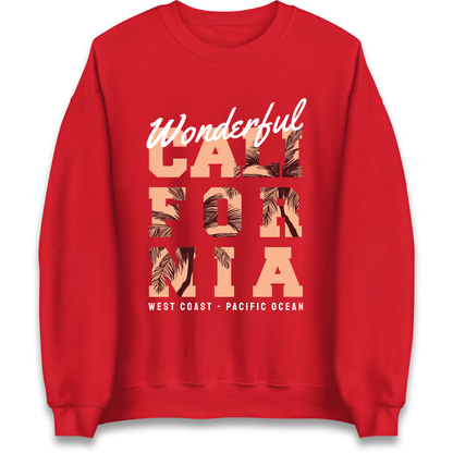 Wonderful California Sweatshirt
