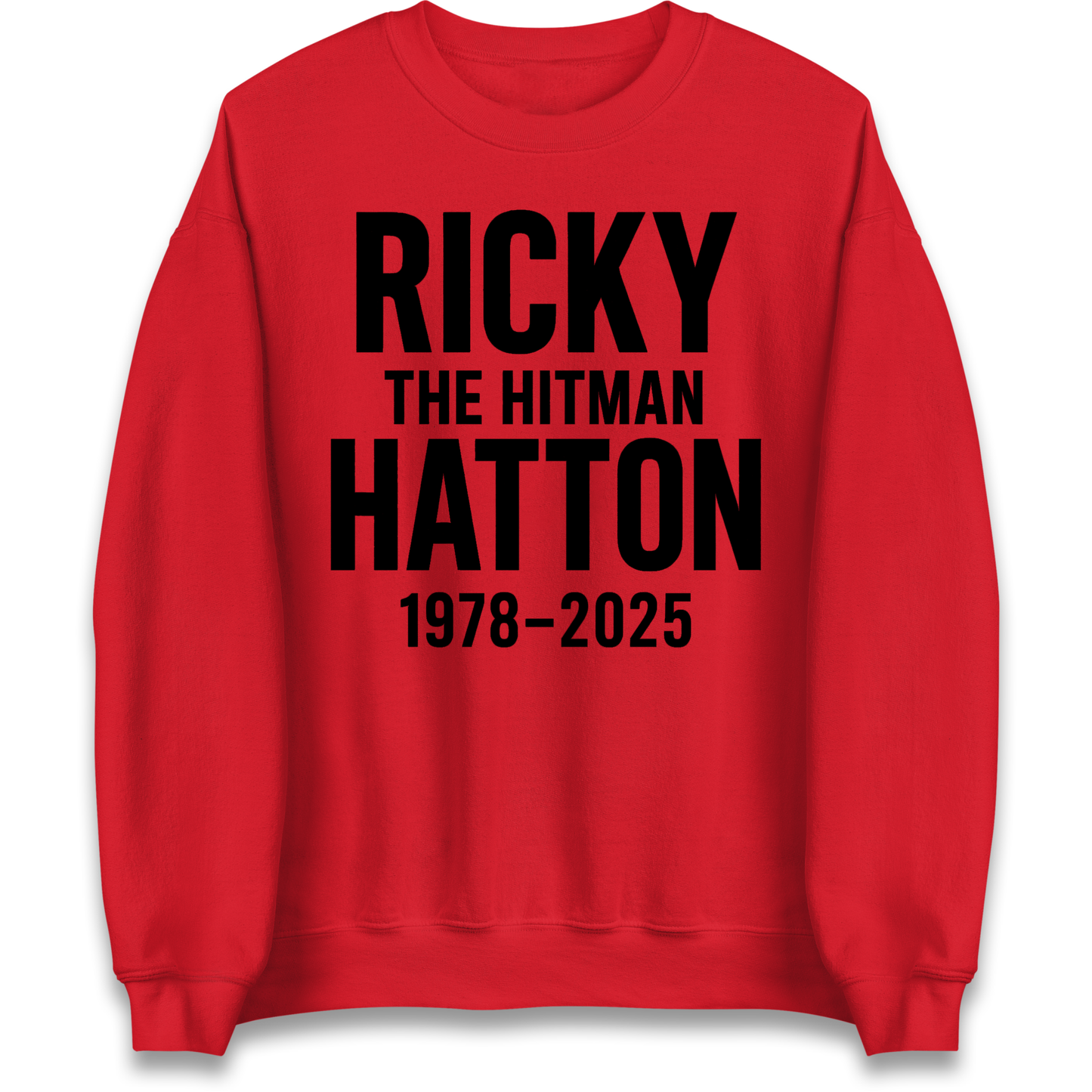 Ricky The Hitman Hatton 1978 2025 Sweatshirt