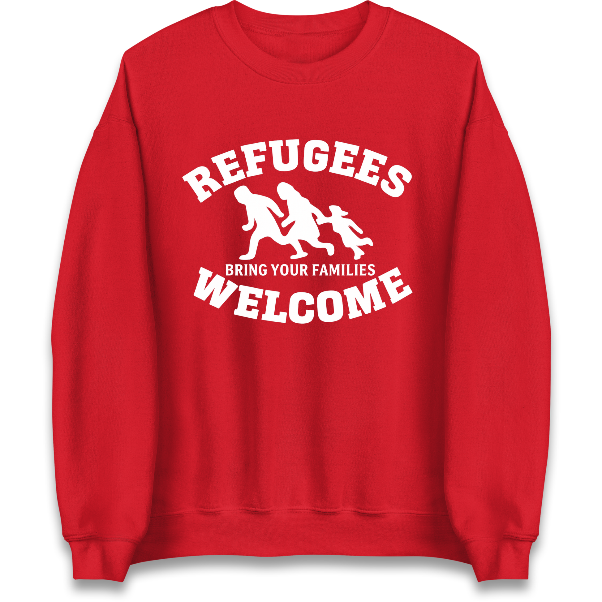 Welcome Refugees Sweatshirt