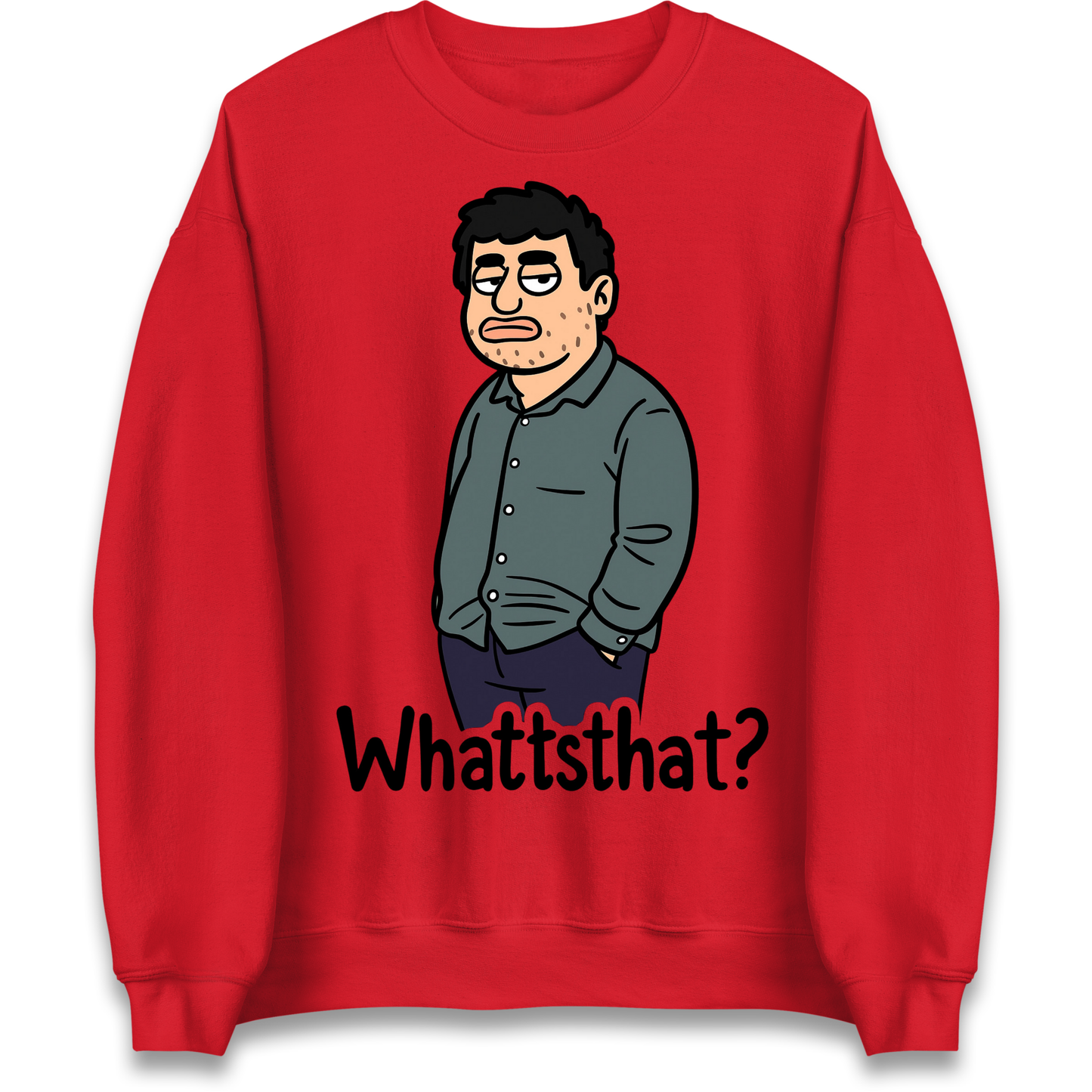 Whattsthat Sweatshirt