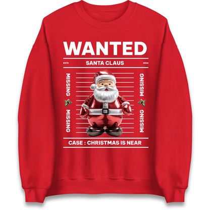 Wanted Santa Claus Christmas Sweatshirt