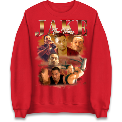 Jake The Muss Sweatshirt