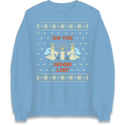 On The Good List Christmas Sweatshirt