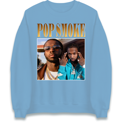 Pop Smoke Sweatshirt