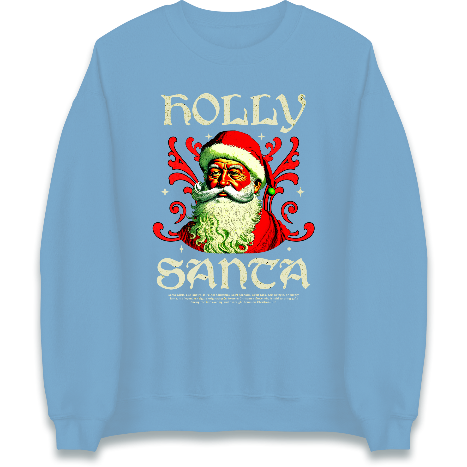 Holly Santa Christmas Sweatshirt