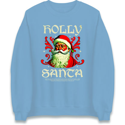 Holly Santa Christmas Sweatshirt