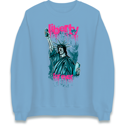 Liberty For Ever Sweatshirt