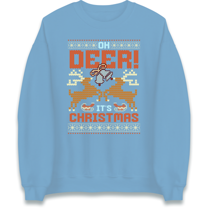 Oh Deer its Christmas Sweatshirt