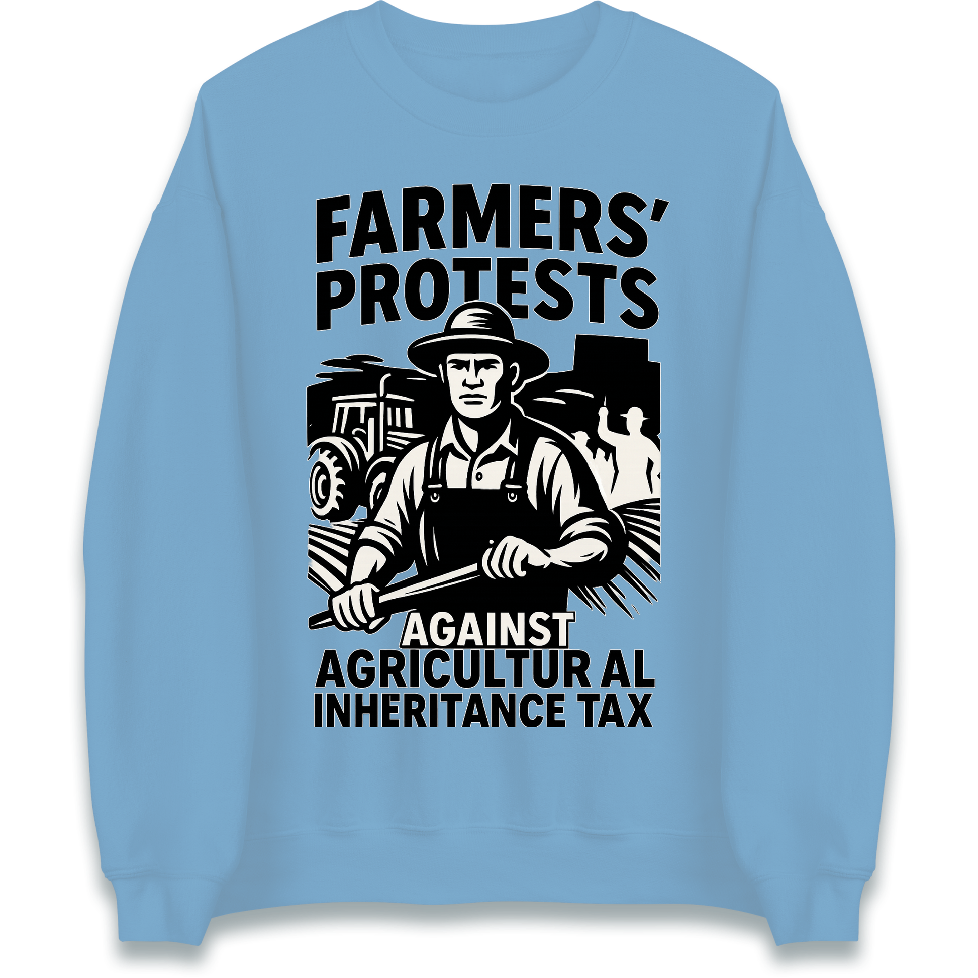 Farmers’ Protests Against Agricultural Inheritance Tax Sweatshirt