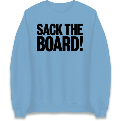 Sack The Boards Sweatshirt
