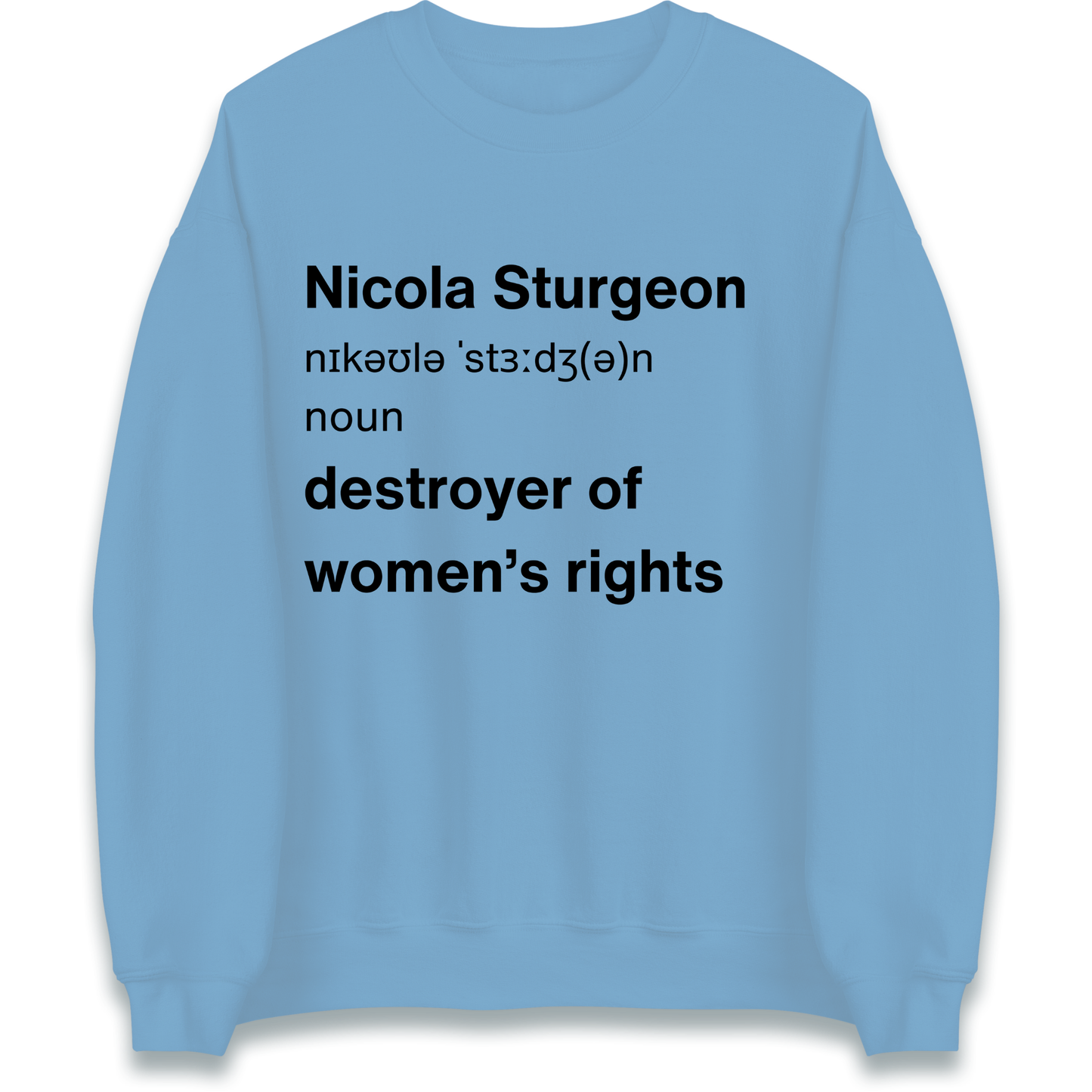 JK Rowling Nicola Sturgeon T Shirt Sweatshirt