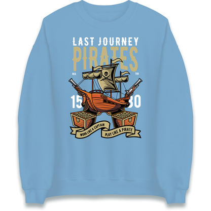 Last Journey Pirates Sweatshirt