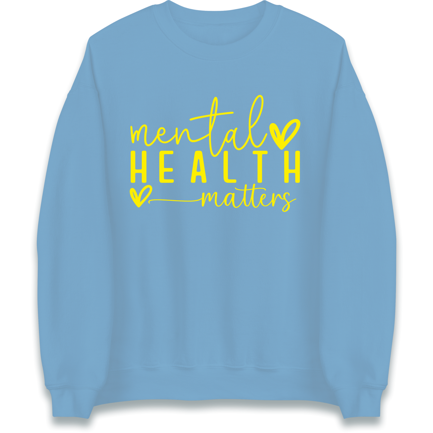 Mental Health Matters Sweatshirt