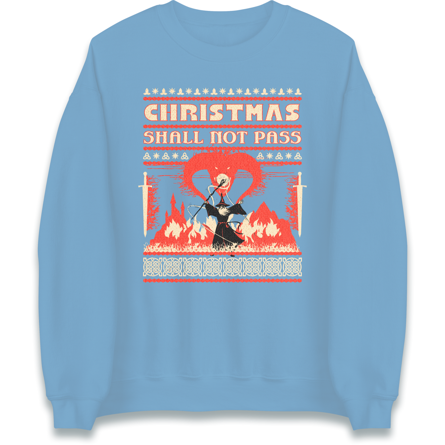Christmas Shall Not Pass Sweatshirt