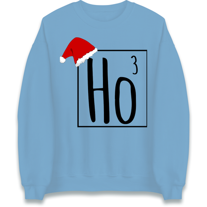 Ho Ho Ho Sweatshirt