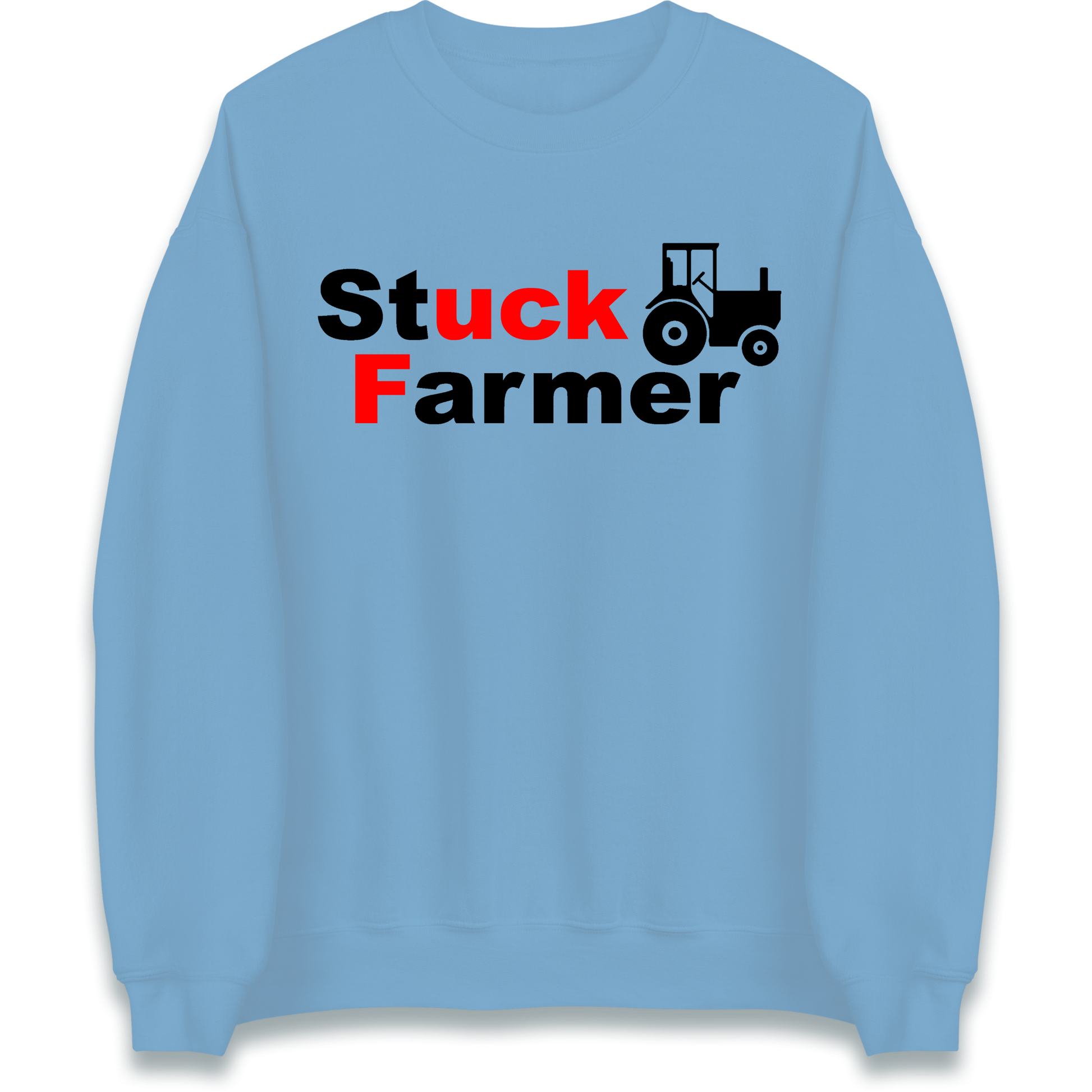 Stuck Farmer Sweatshirt