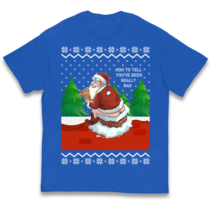 How To Tell That You've Been Really Bad kids t shirt