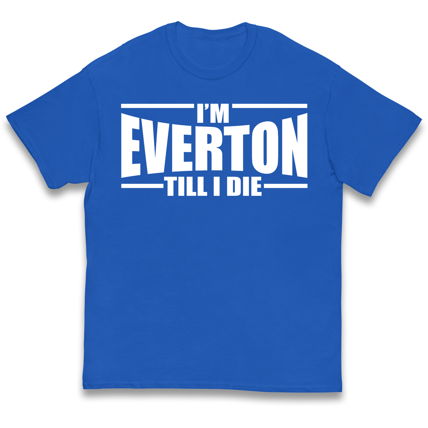 I'm Everton Till I Die kids t shirt