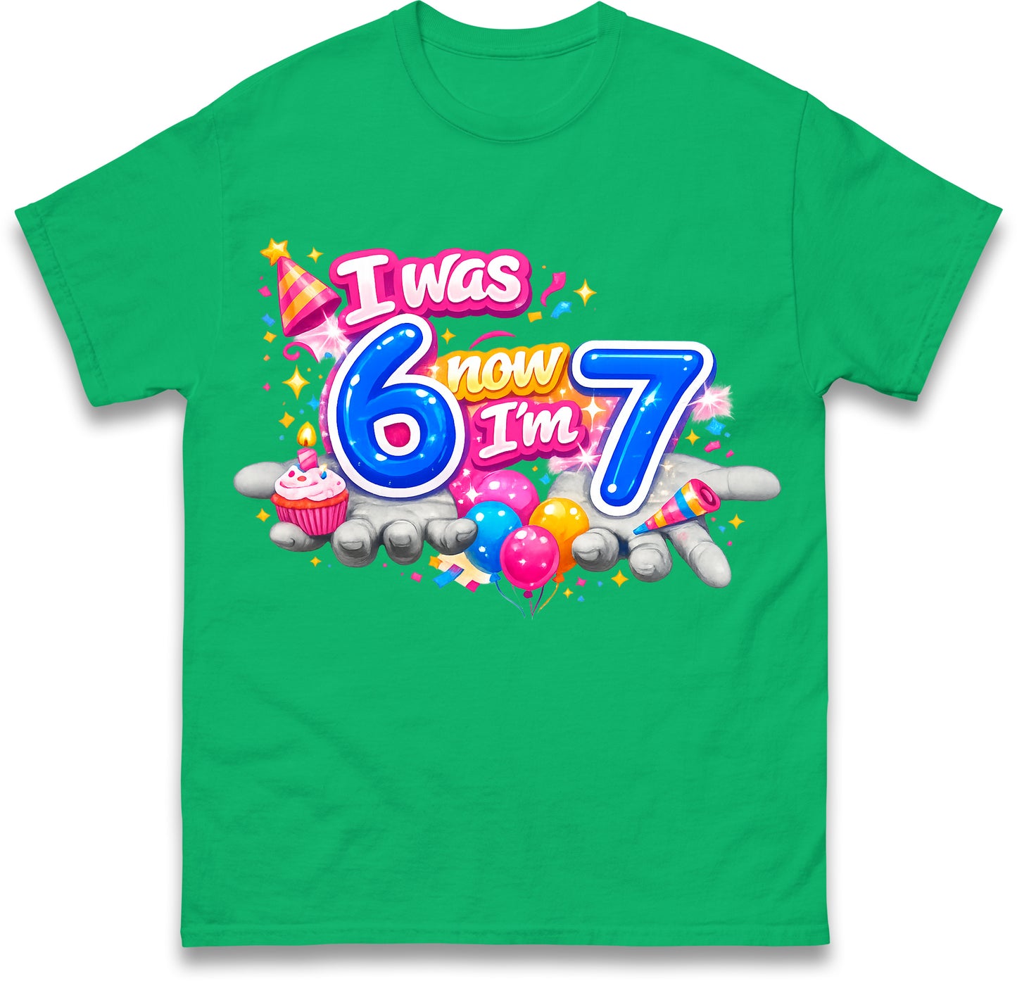 I Was 6 Now I'm 7 67 Meme Birthday Kids T Shirt
