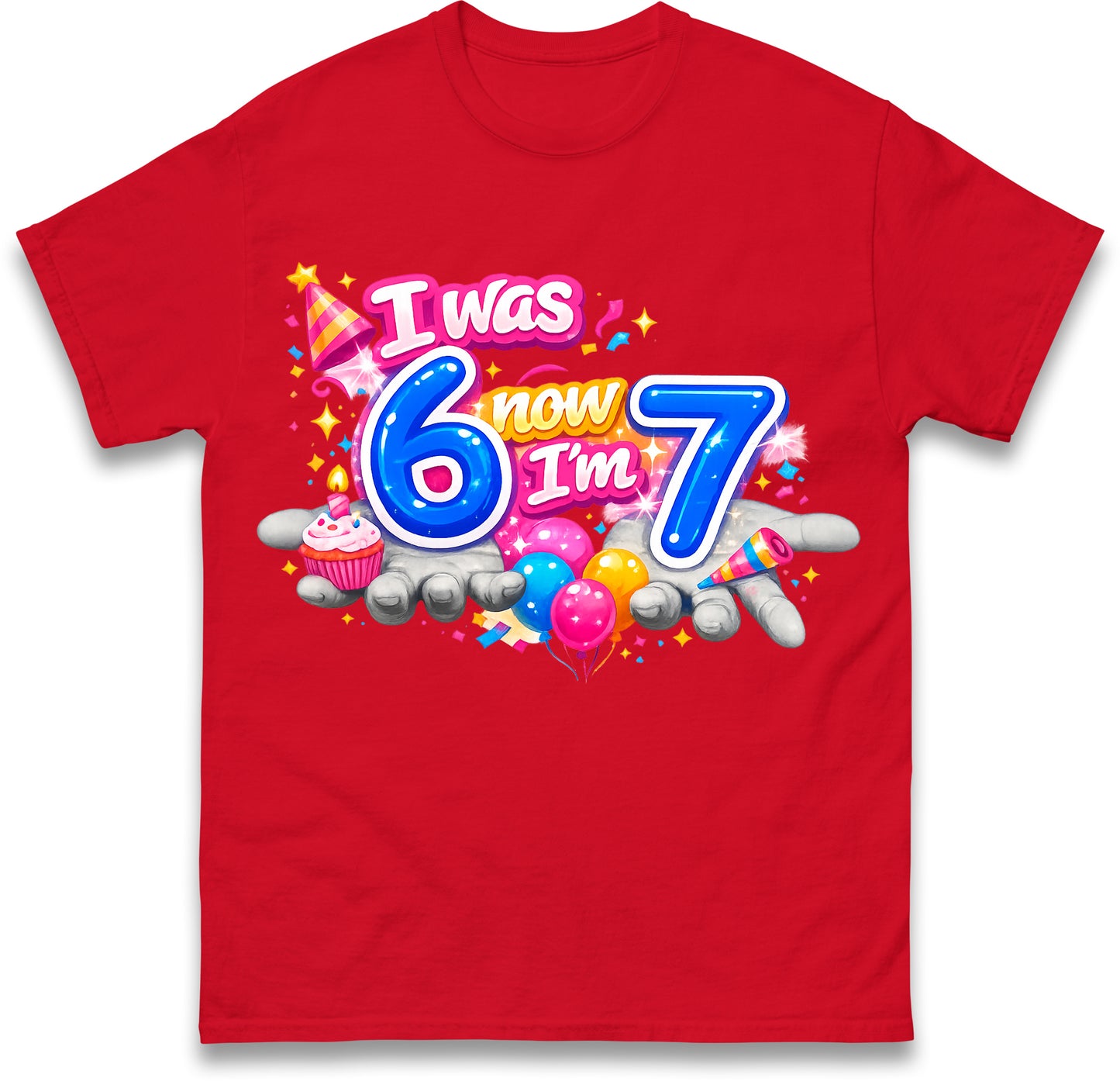 I Was 6 Now I'm 7 67 Meme Birthday Kids T Shirt