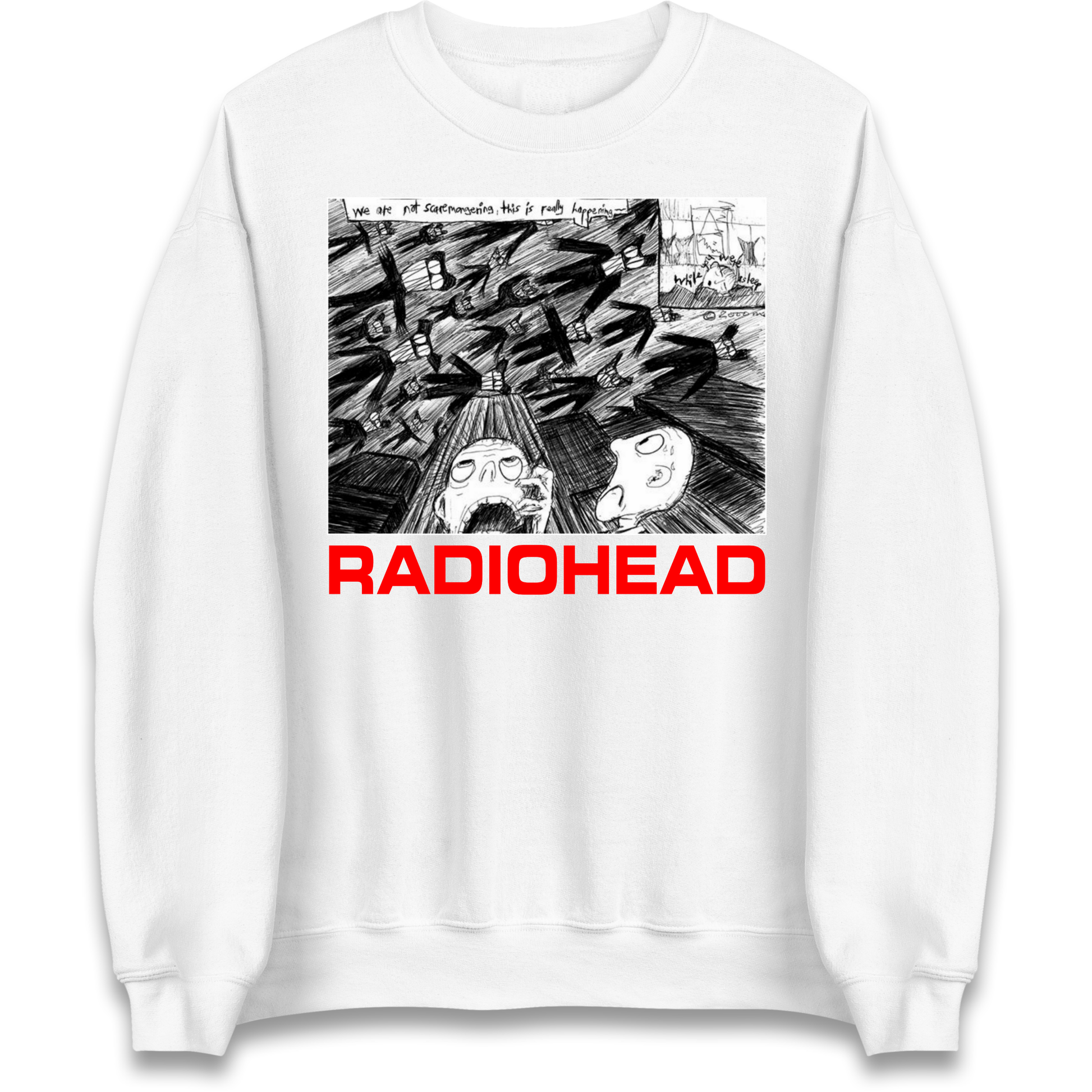 Radiohead We Are Not Screaming Sweatshirt