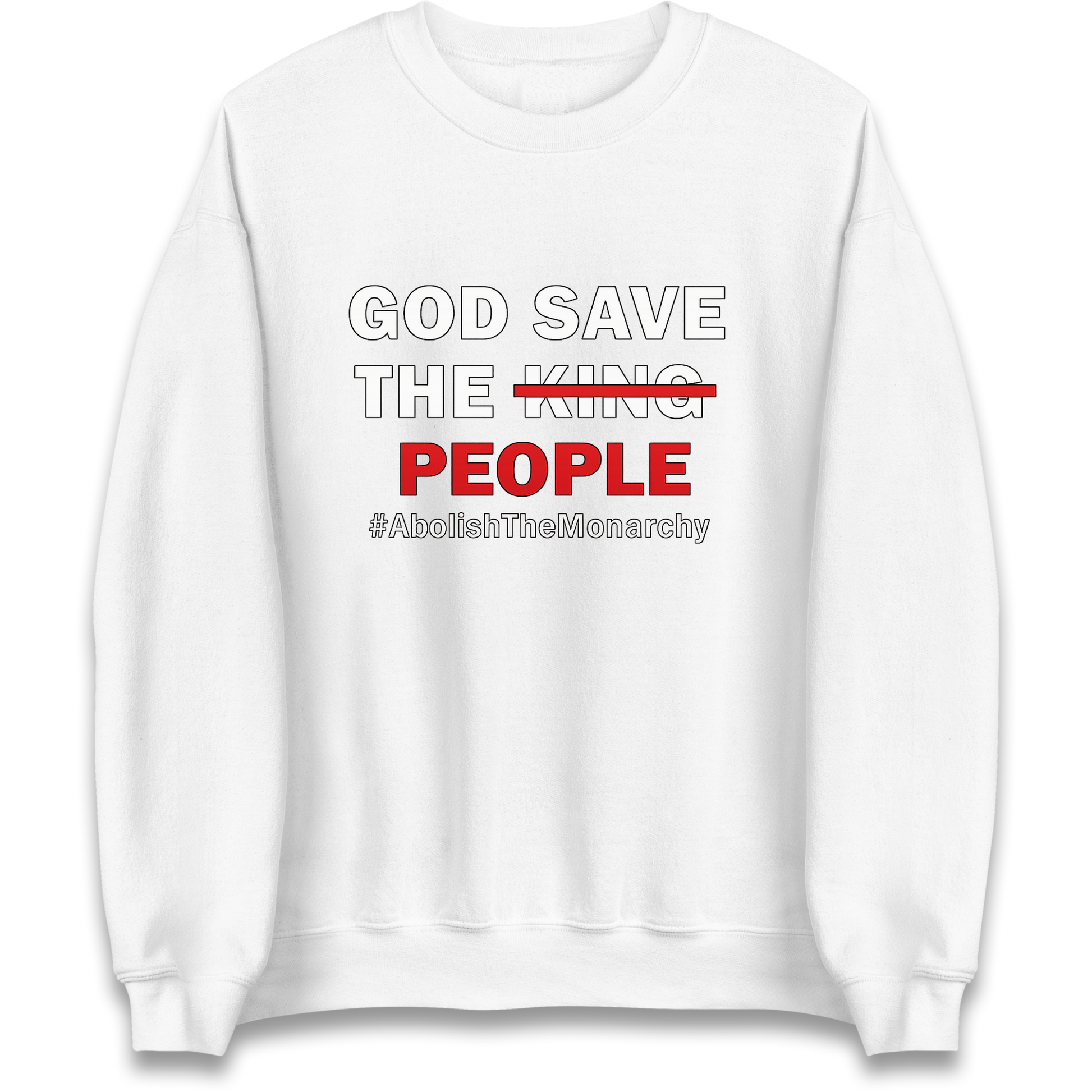 God Save The People Sweatshirt