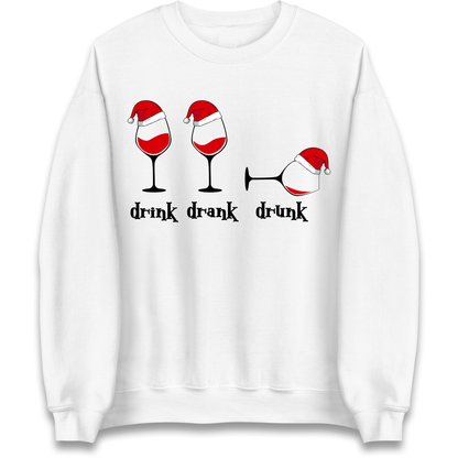 Drink Drank Drunk Sweatshirt