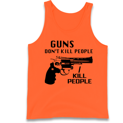 Guns Don’t Kill People Tank Top