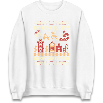 Have Yourself a HO HO HOLIDAY Christmas Sweatshirt