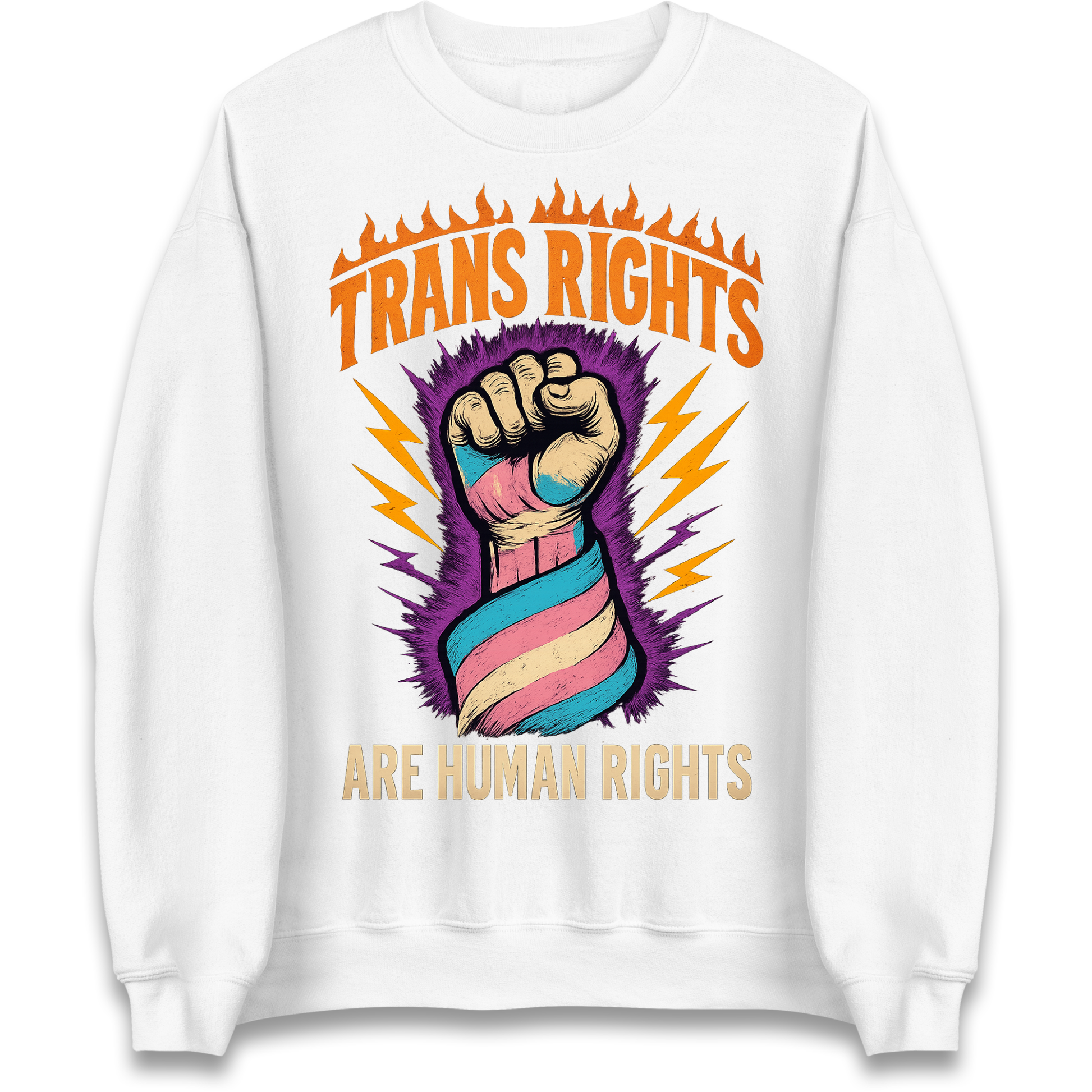 Trans Rights Are Human Rights Sweatshirt