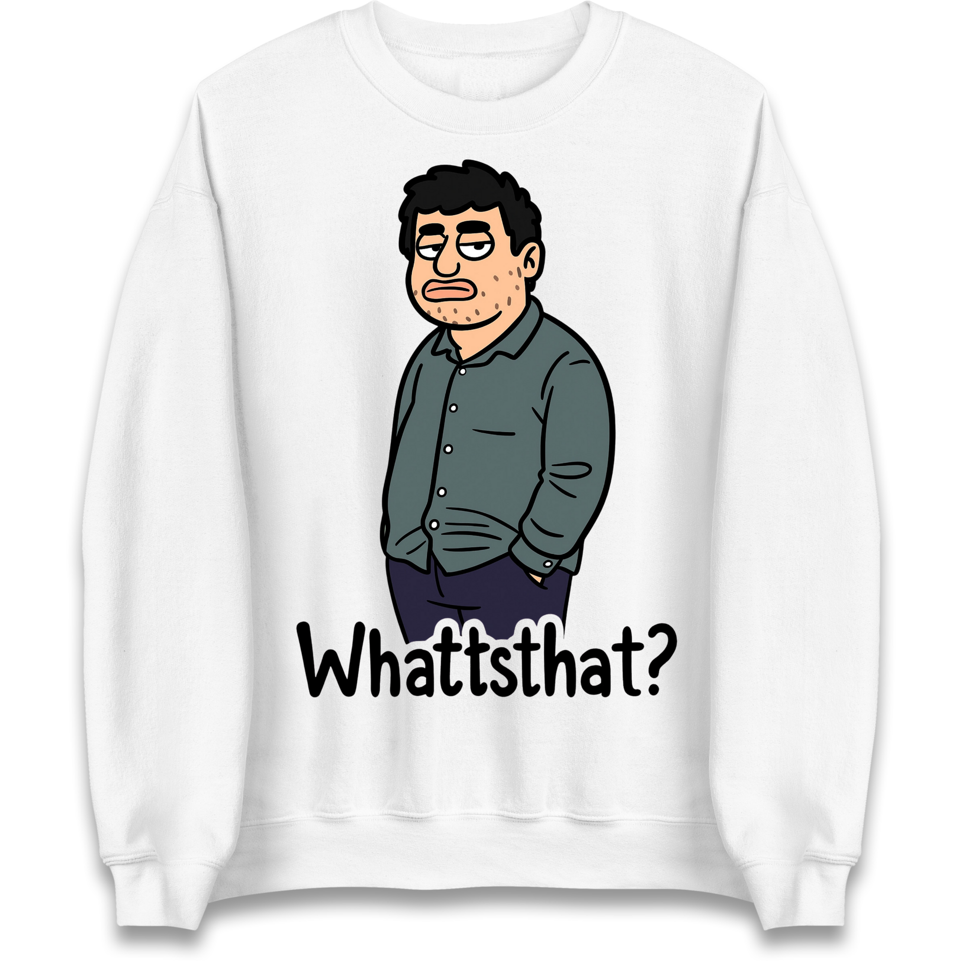Whattsthat Sweatshirt