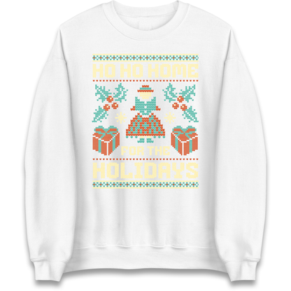 HO HO Home For the Holidays Christmas Sweatshirt