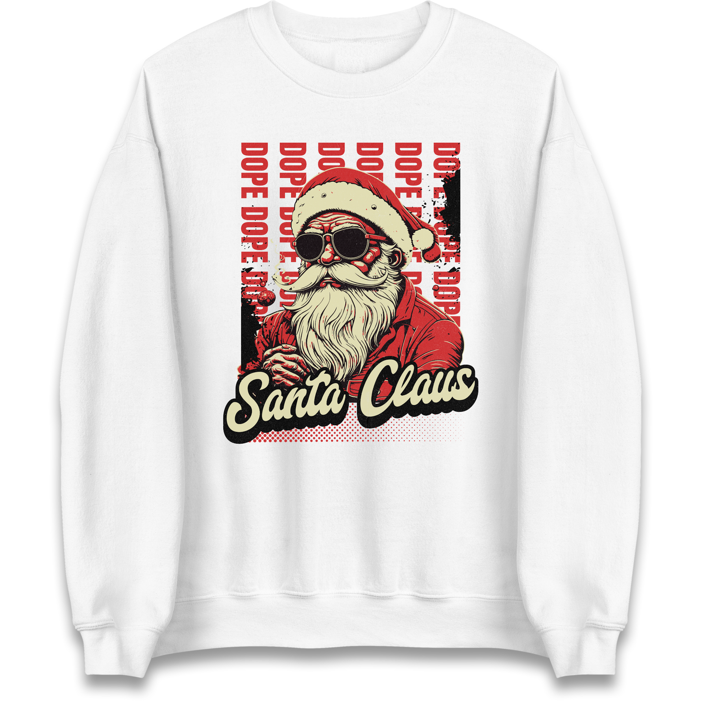 Dope Santa Claus Sweatshirt