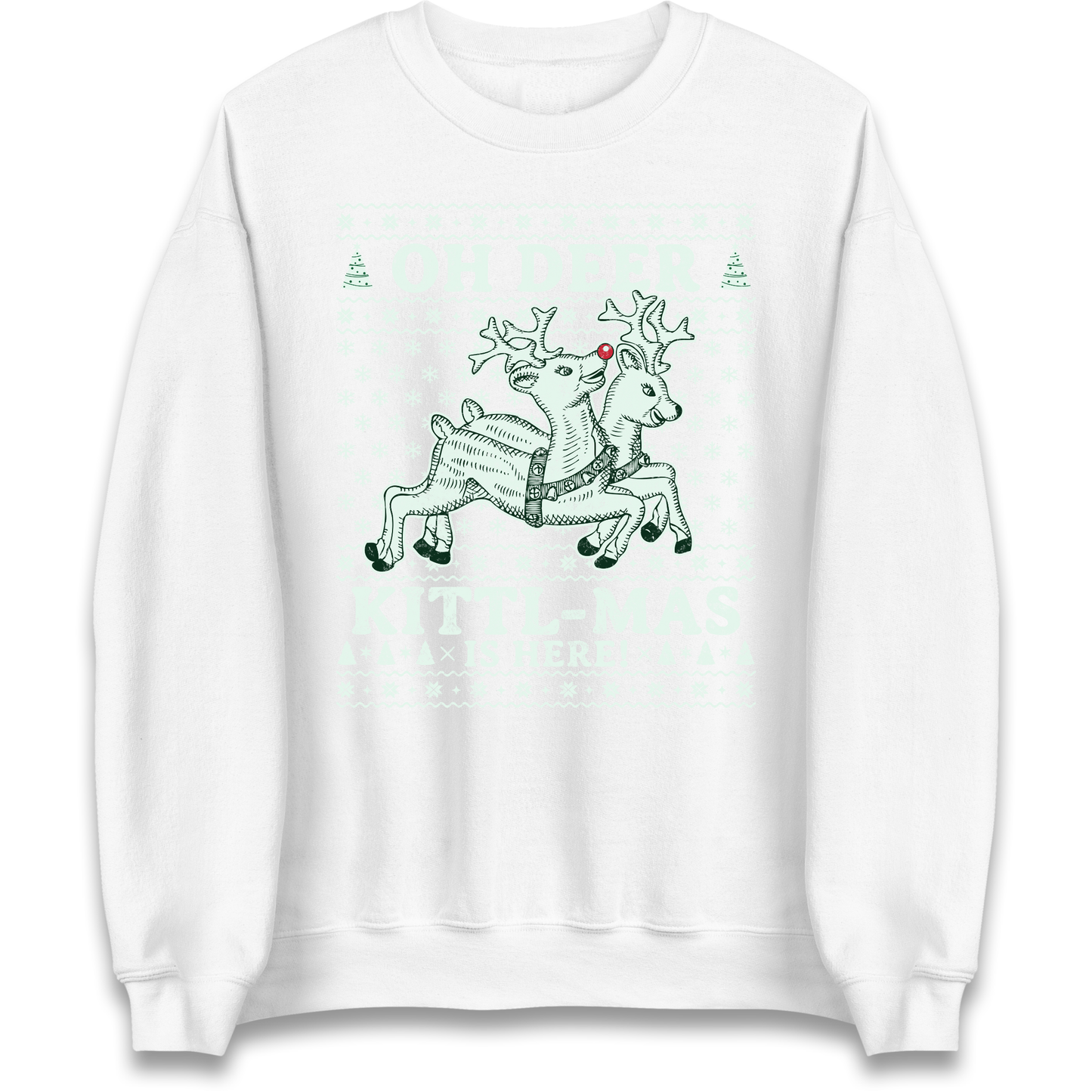Oh Deer Kittl Mas Is Here Christmas Sweatshirt
