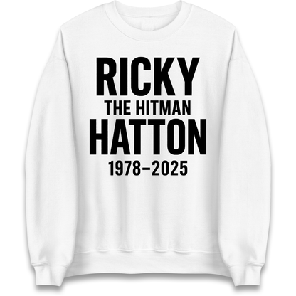 Ricky The Hitman Hatton 1978 2025 Sweatshirt