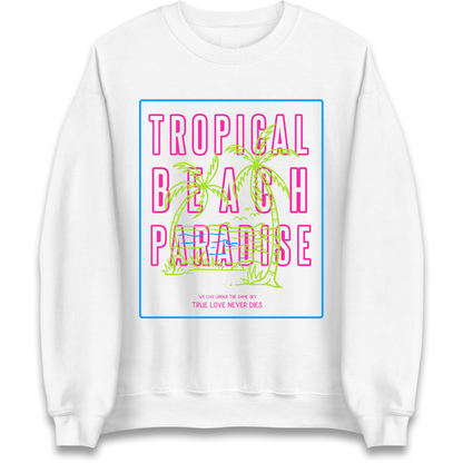 Tropical Beach Paradise Sweatshirt