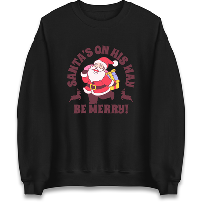 Santa's On His Way Christmas Sweatshirt