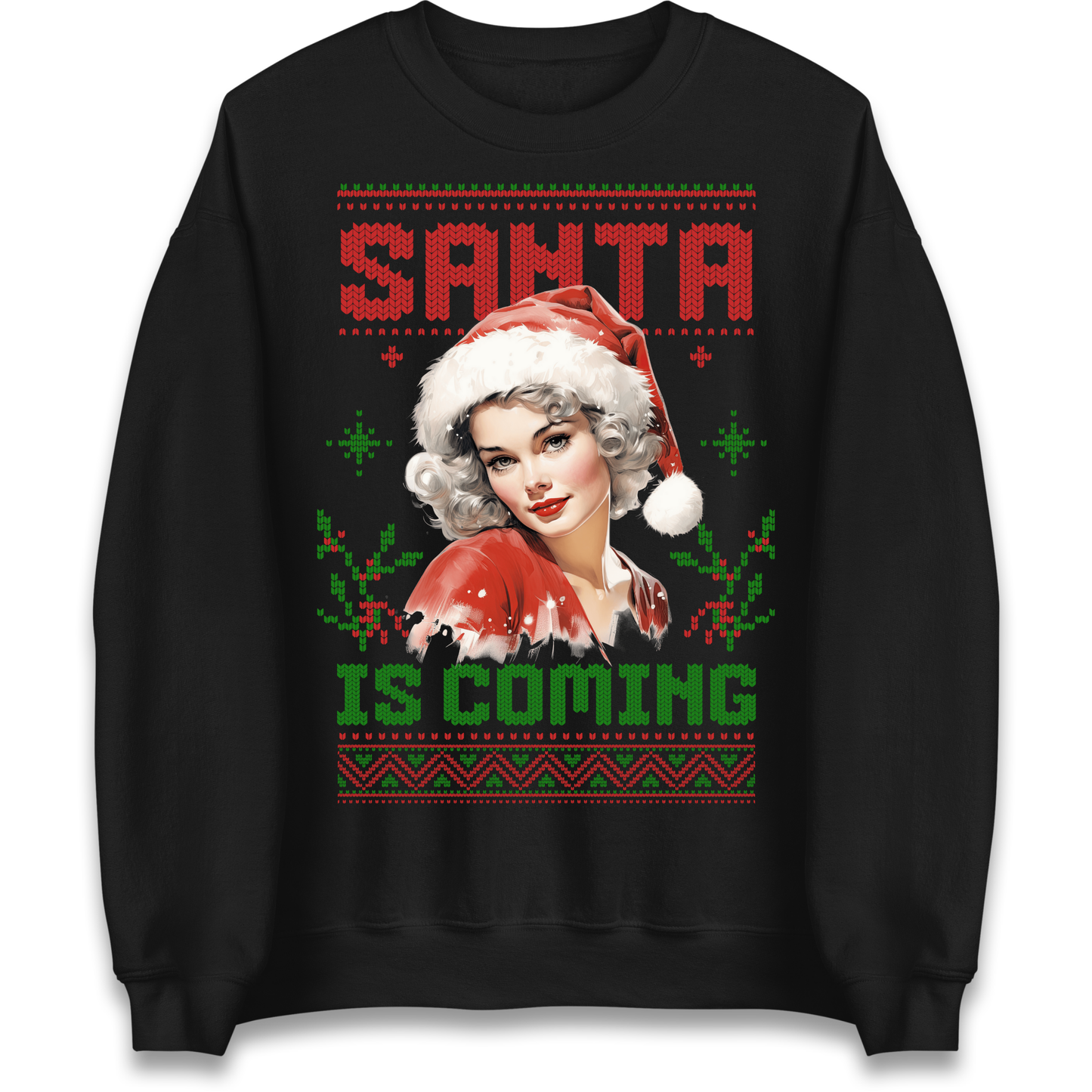 Santa is Coming Christmas Sweatshirt