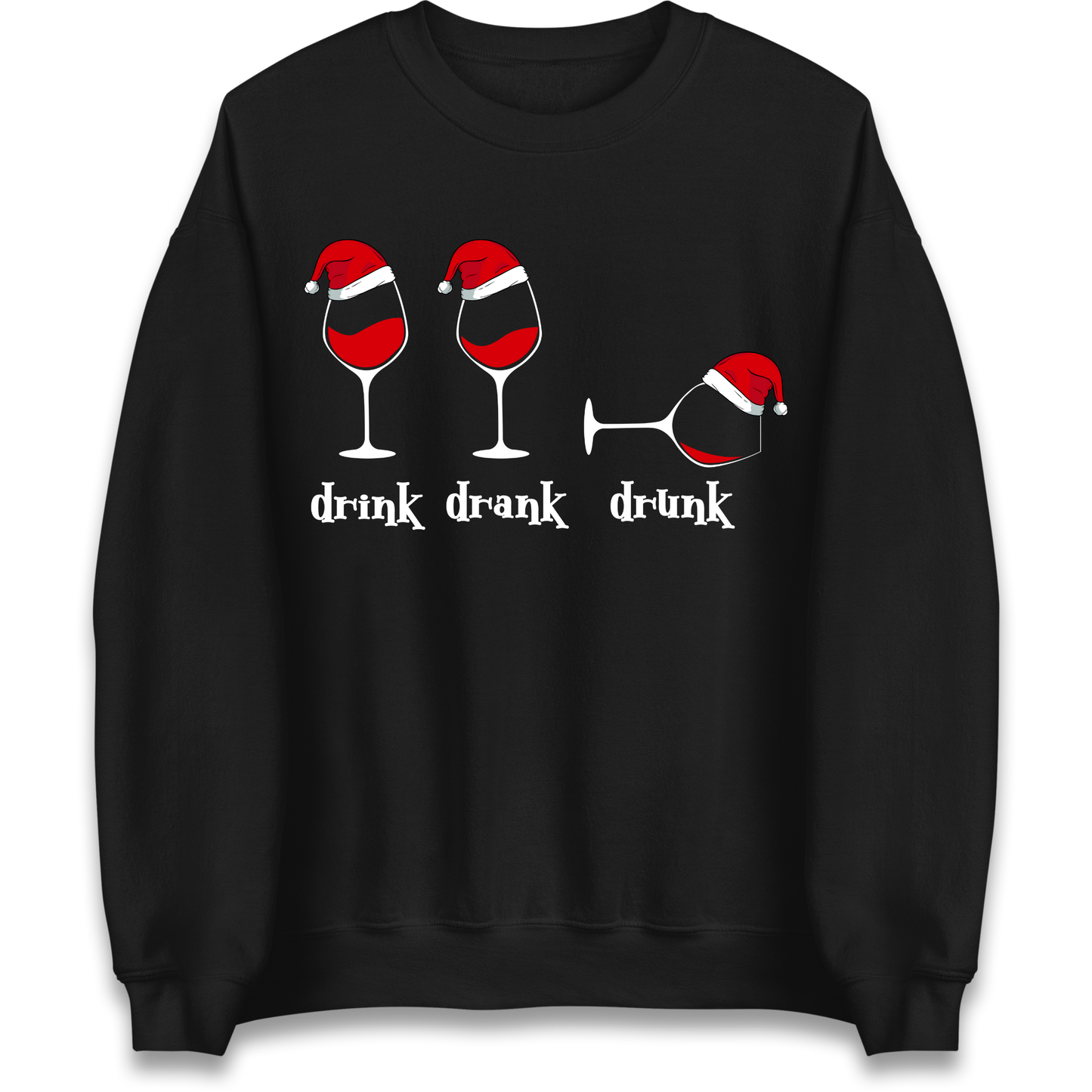 Drink Drank Drunk Sweatshirt